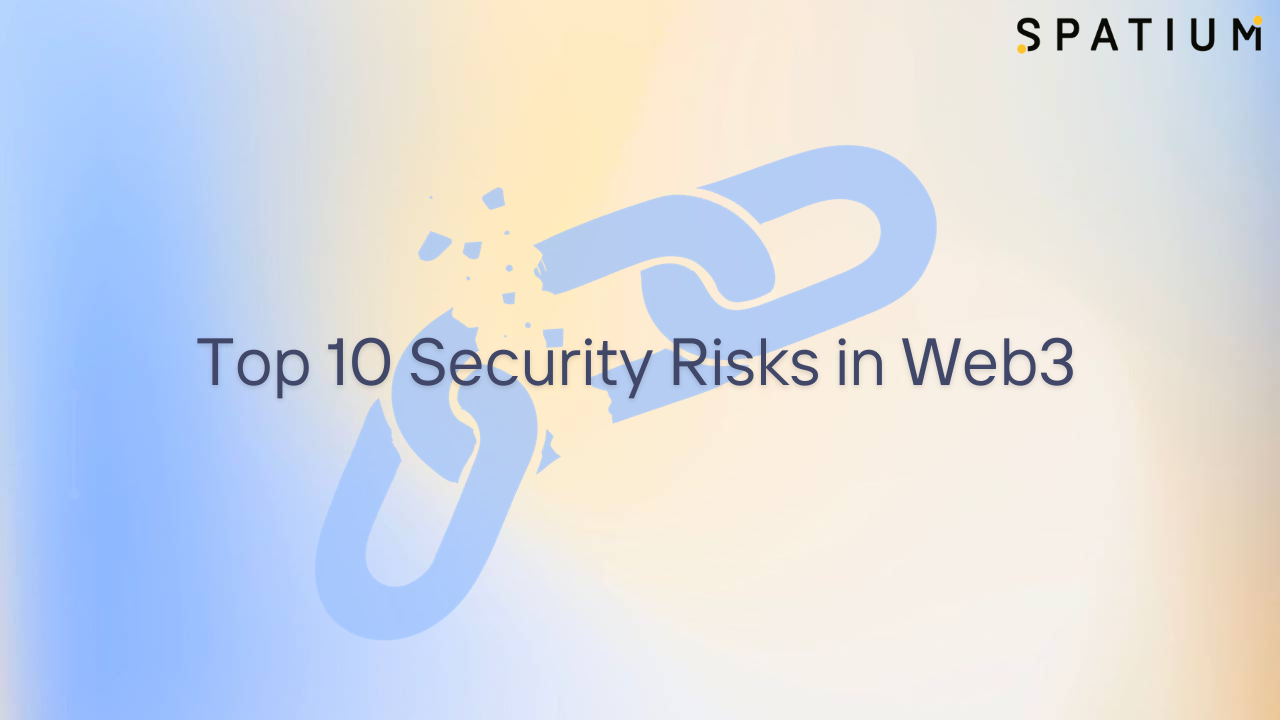 What Are The Security Risks in Web3?