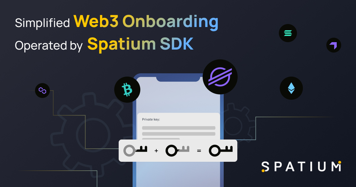 Simplified Web3 Onboarding Operated by Spatium SDK